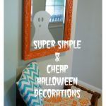 Simple and Cheap Halloween Decorations
