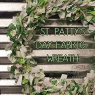 St. Patrick’s Day Fabric Wreath
