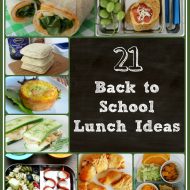 21 Back to School Lunch Ideas