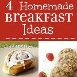 4 Homemade Breakfast Recipes