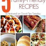 5 Easy Family Friendly Recipes